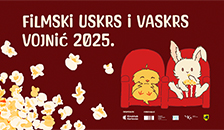 FILMSKI USKRS I VASKRS 2025  novi termin druge projekcije