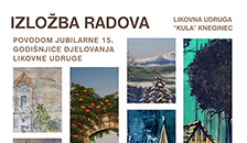 Izloba radova povodom 15 godina djelovanja